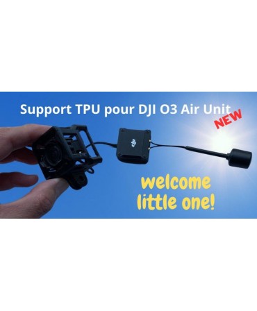 Support TPU DJI O3 Air Unit